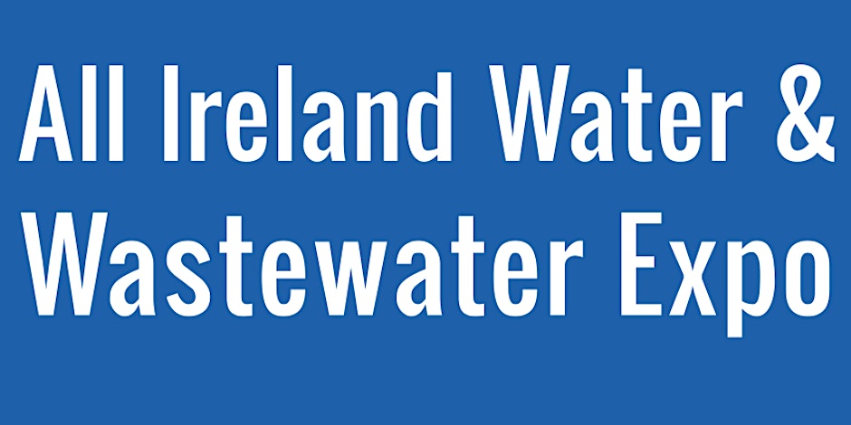All Ireland Water & Wastewater Expo