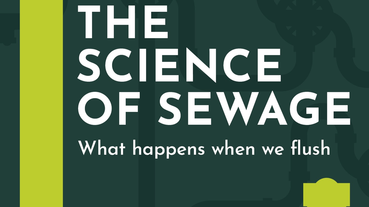 The Science of Sewage